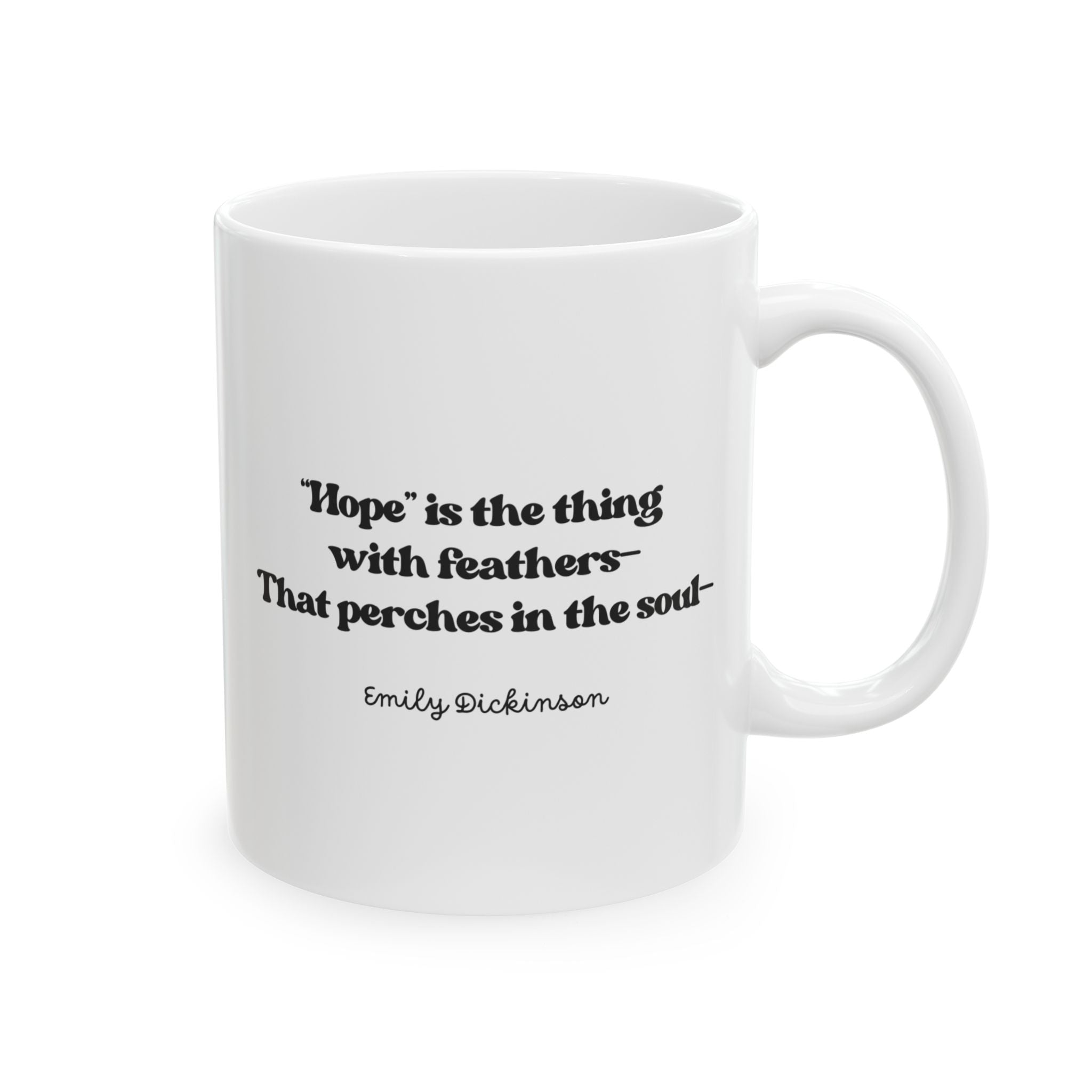 Coffee Quote Mug | Dickinson "Hope" | 11 oz