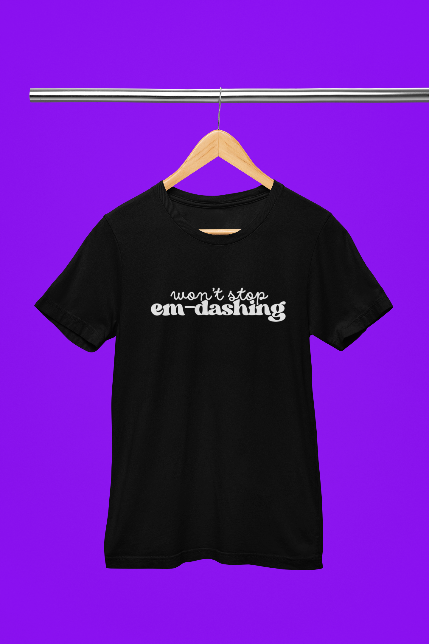 Won’t Stop Em Dashing T-Shirt | Unisex | Bella+Canvas